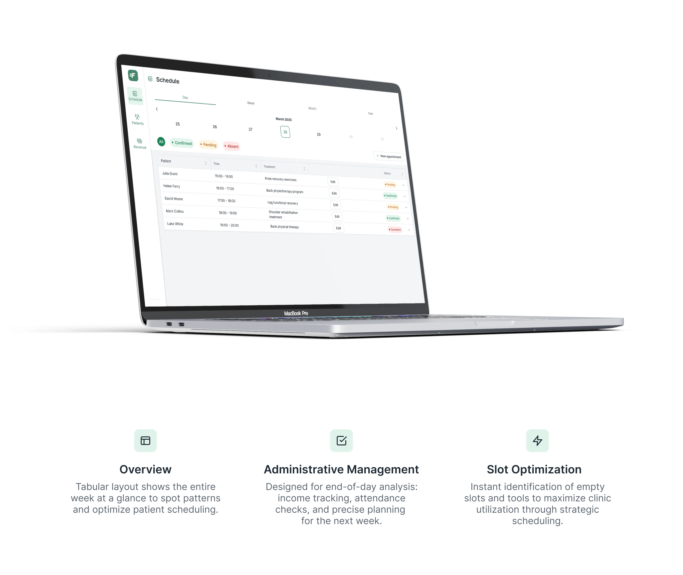 Desktop mockup of the Schedule module's weekly table view, with callouts on the weekly overview, administrative management and slot optimization features.