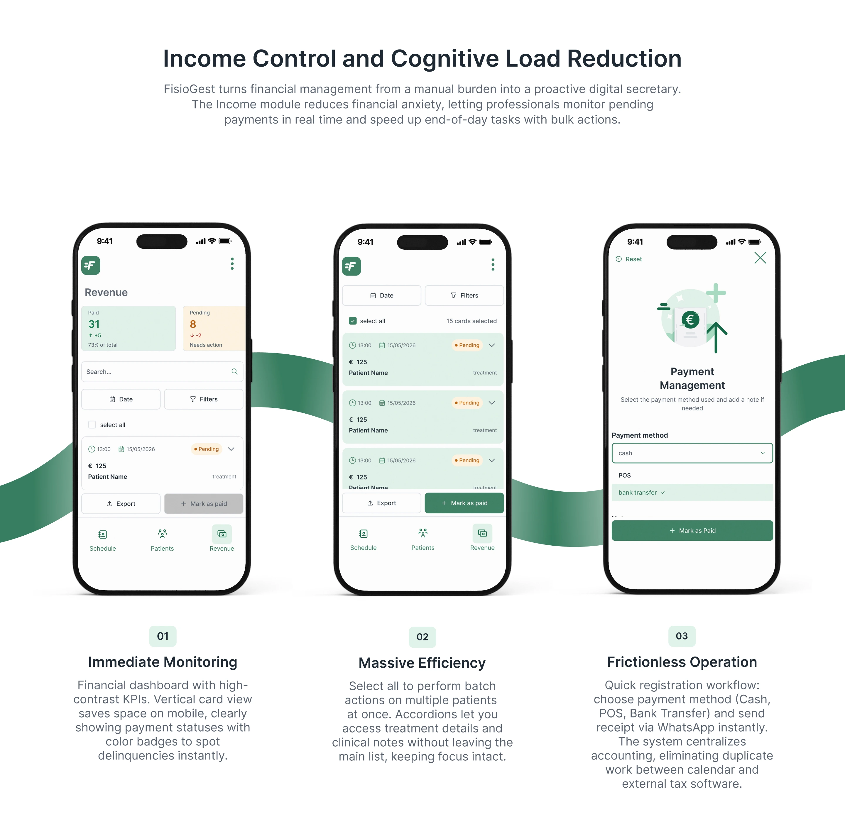 Income control section: three phone mockups of the Revenue module showing payment status monitoring, bulk 'mark as paid' actions, and the payment method selection screen.